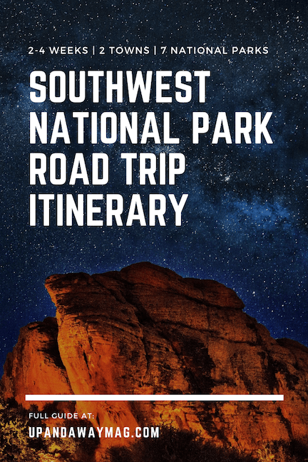 Southwest National Parks Road Trip Itinerary Pin